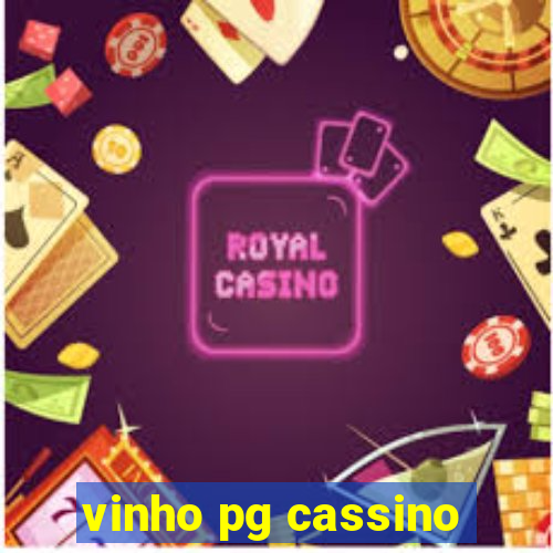 vinho pg cassino